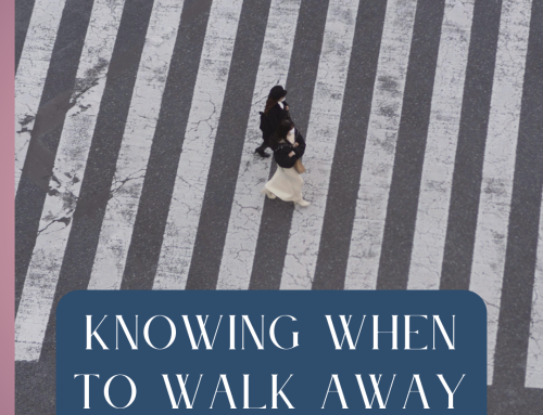 Knowing When to Walk Away